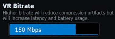 The VR Bitrate slider in the Streaming tab